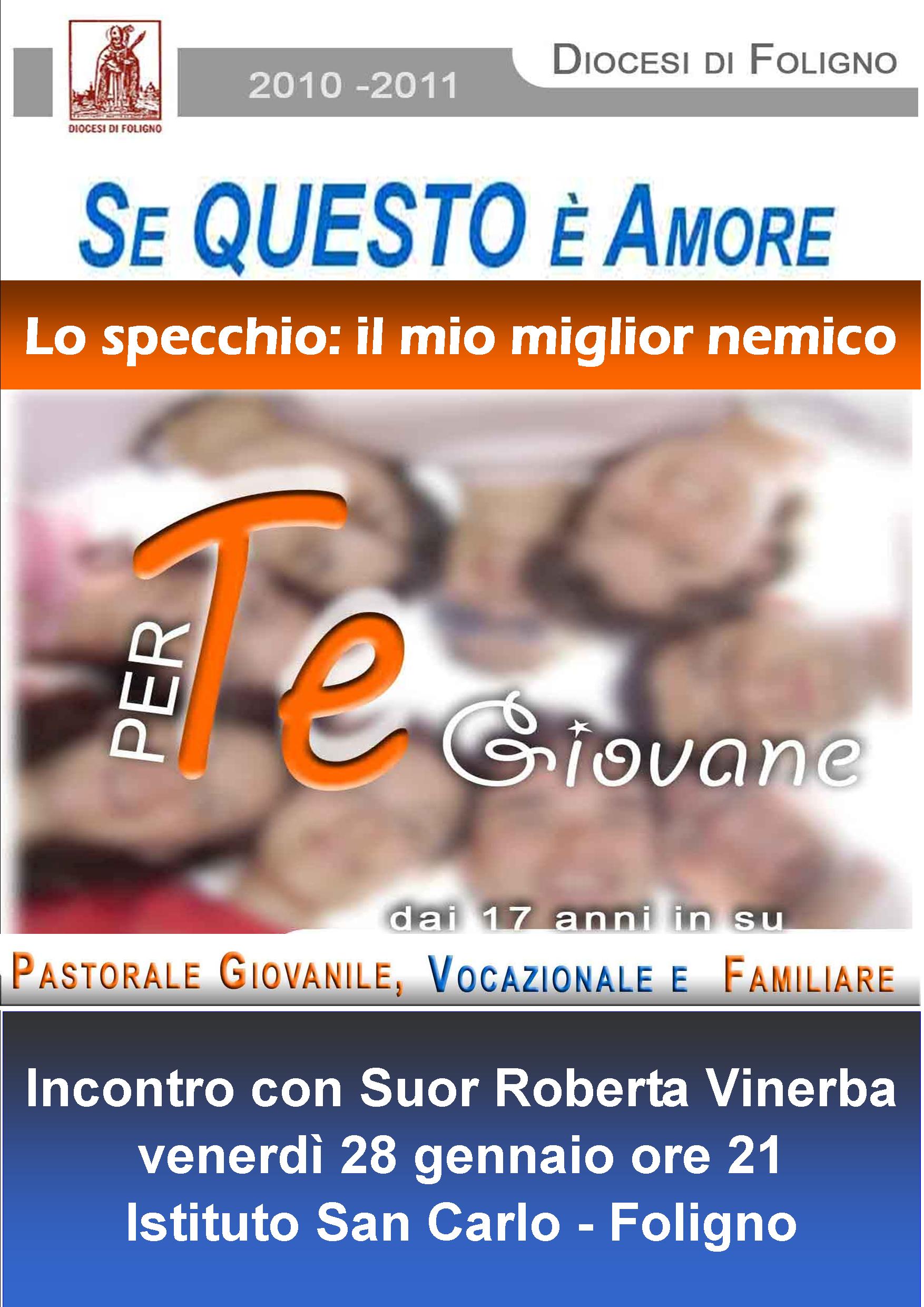 Se questo è amore… Diocesi di Foligno